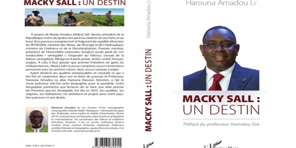 DÉDICACE DU LIVRE "MACKY SALL : UN DESTIN", LE 27 SEPTEMBRE PROCHAIN DÉDICACE DU LIVRE "MACKY SALL : UN DESTIN", LE 27 SEPTEMBRE PROCHAIN