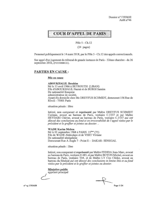 Karim Wade : l'intégralité de la décision Cour d'Appel de Paris, entre manipulation et mauvaise foi des avocats Karim Wade : l'intégralité de la décision Cour d'Appel de Paris, entre manipulation et mauvaise foi des avocats
