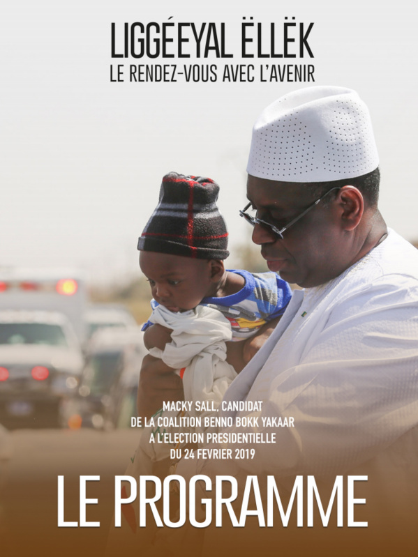Après sa démonstration de force du week-end, voici le programme du candidat-sortant Macky Sall qui fera...mouche !