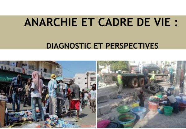 ANARCHIE ET CADRE DE VIE : DIAGNOSTIC ET PERSPECTIVES ANARCHIE ET CADRE DE VIE : DIAGNOSTIC ET PERSPECTIVES