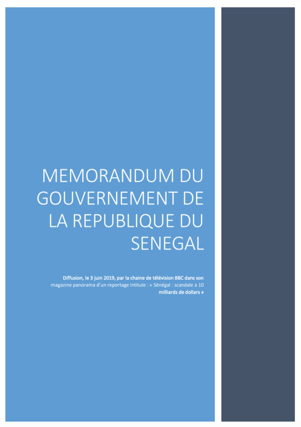 Voici en exclusivité le mémorandum du gouvernement Sénégalais sur le scandale à 10 milliards ! Voici en exclusivité le mémorandum du gouvernement Sénégalais sur le scandale à 10 milliards !