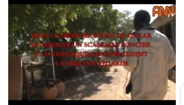 VIDEO- Corniche Ouest Dakar : Un scandale foncier et écologique à l’abri des regards VIDEO- Corniche Ouest Dakar : Un scandale foncier et écologique à l’abri des regards