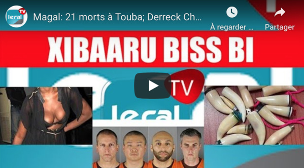 Magal: 21 morts à Touba; Derreck Chauvin libéré; Elle couche avec lui et lui vole 5 millions FCfa Magal: 21 morts à Touba; Derreck Chauvin libéré; Elle couche avec lui et lui vole 5 millions FCfa