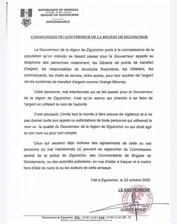 ALERTE ESCROQUERIE :Un individu se fait passer pour le gouverneur de Ziguinchor ALERTE ESCROQUERIE :Un individu se fait passer pour le gouverneur de Ziguinchor