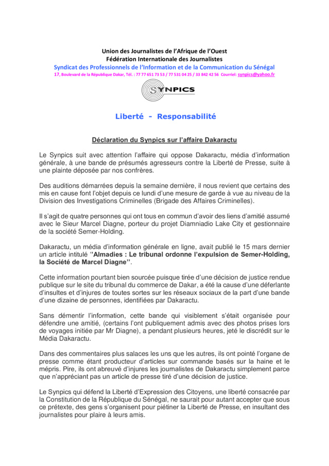 Insultes publiques et menaces contre la presse – Le Synpics accuse et dénonce Insultes publiques et menaces contre la presse – Le Synpics accuse et dénonce