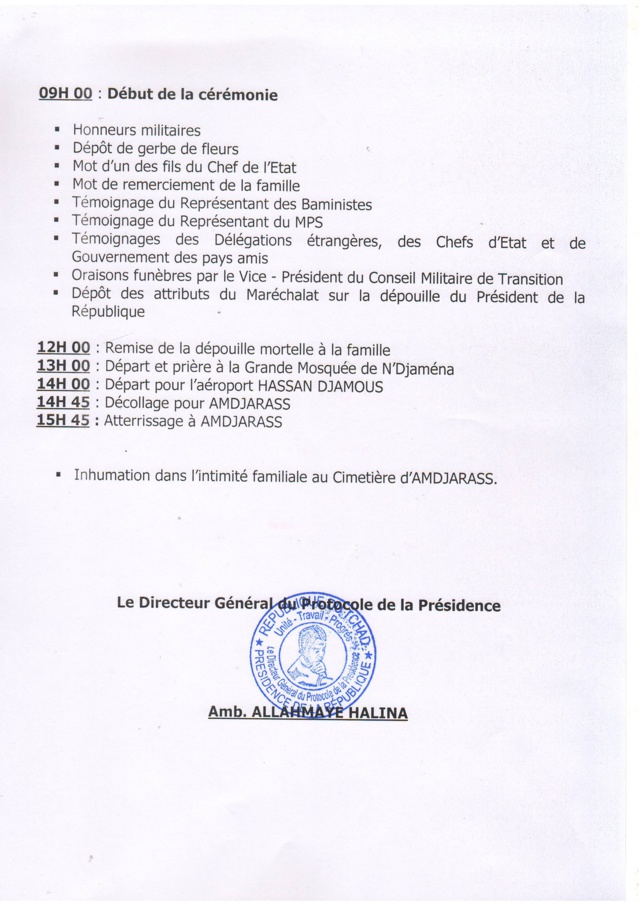 Obsèques officielles du défunt Maréchal Tchadien, Idriss Déby Itno - Voici le programme prévu ce vendredi ! Obsèques officielles du défunt Maréchal Tchadien, Idriss Déby Itno - Voici le programme prévu ce vendredi !