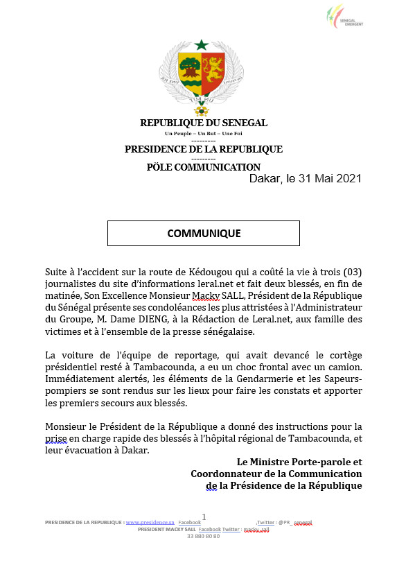 Accident mortel: Le Président Macky Sall présente ses condoléances à Leral et instruit leur évacutaion sur Dakar Accident mortel: Le Président Macky Sall présente ses condoléances à Leral et instruit leur évacutaion sur Dakar