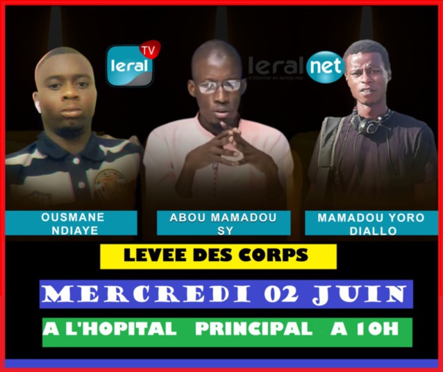 Levée des corps des agents de Leral: Ce sera demain mercredi à 10h, à l'Hôpital Principal Levée des corps des agents de Leral: Ce sera demain mercredi à 10h, à l'Hôpital Principal