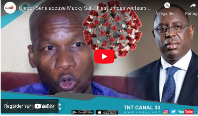 Clédor Sène accuse Macky Sall; "Il est un des vecteurs de la recrudescence de la Covid, il veut..."