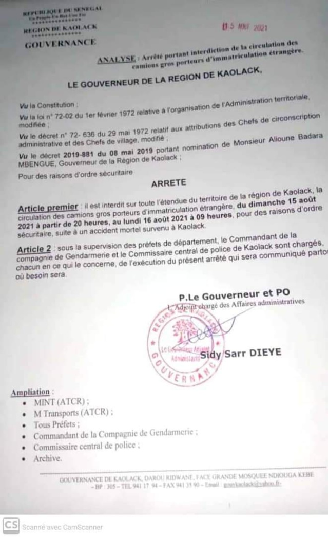 Kaolack: interdiction de circulation des gros porteurs d'immatriculation étrangère jusqu'à demain 9h ( arrêté) Kaolack: interdiction de circulation des gros porteurs d'immatriculation étrangère jusqu'à demain 9h ( arrêté)