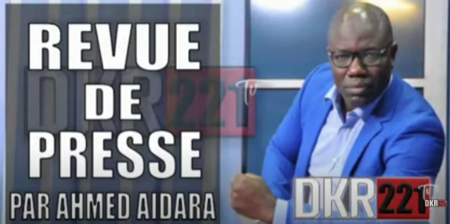 Revue de Presse Ahmed Aidara du Vendredi 27 Août 2021 sur Zik Fm