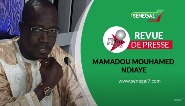 Revue de presse (wolof) Rfm du Lundi 30 Aout Mamadou Mouhamed Ndiaye