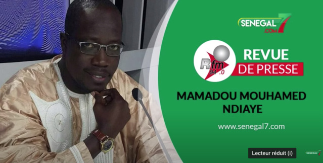 Revue de presse (wolof) Rfm du Lundi 20 septembre 2021 avec Mamadou Mouhamed Ndiaye Revue de presse (wolof) Rfm du Lundi 20 septembre 2021 avec Mamadou Mouhamed Ndiaye