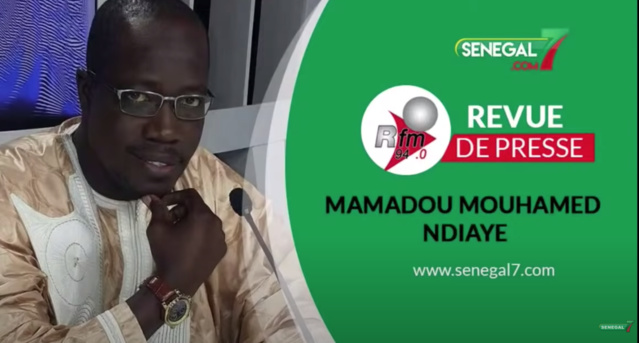 Revue de Presse (Wolof) Rfm du mercredi 10 novembre avec Mamadou Mouhamed Ndiaye Revue de Presse (Wolof) Rfm du mercredi 10 novembre avec Mamadou Mouhamed Ndiaye