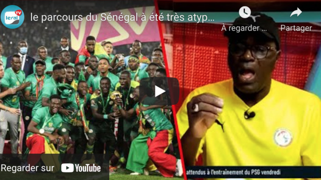 "Le parcours du Sénégal à été très atypique durant la CAN" dixit Amsatou Fall, ancien coach des "Lions" "Le parcours du Sénégal à été très atypique durant la CAN" dixit Amsatou Fall, ancien coach des "Lions"