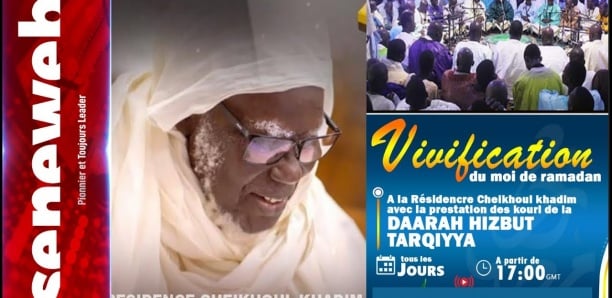 Résidence Cheikhoul Khadim : Vivification du mois béni de Ramadan - Jour 7 Résidence Cheikhoul Khadim : Vivification du mois béni de Ramadan - Jour 7