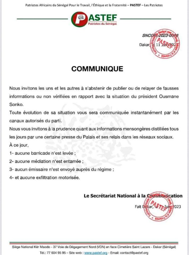 Selon Pastef :  - Aucune barricade levée - Aucune médiation  - Aucun émissaire  - Aucune exfiltration...