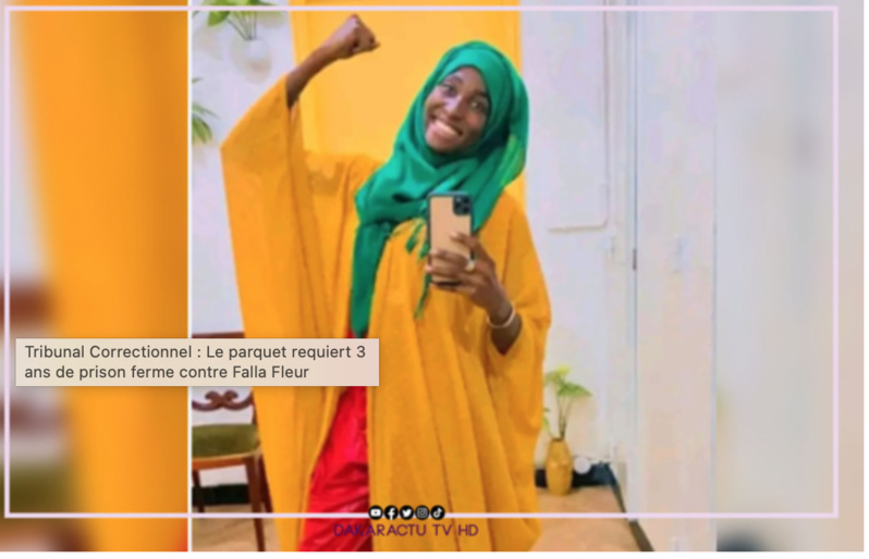 Tribunal Correctionnel : Le parquet requiert 3 ans de prison ferme contre Falla Fleur Tribunal Correctionnel : Le parquet requiert 3 ans de prison ferme contre Falla Fleur