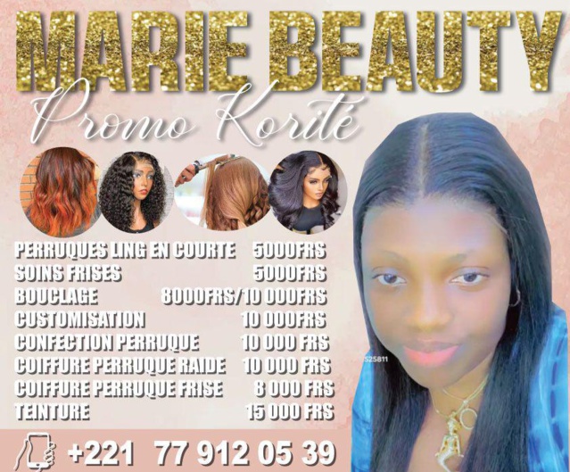 PROMOTION POUR LA FÊTE DE KORITÉ CHEZ MARIE BEAUTY PROMOTION POUR LA FÊTE DE KORITÉ CHEZ MARIE BEAUTY