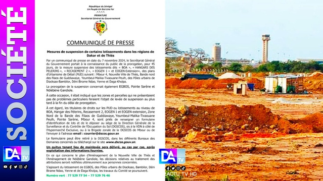 Suspension de certains lotissements dans les régions de Dakar et de Thiès : le secrétariat général du Gouvernement exige des titulaires le dépôt d'un formulaire à la Dscos