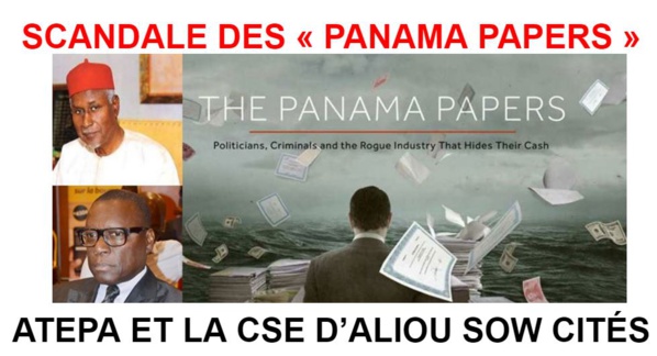 Scandale des « Panama papers »: Atepa et la Cse d’Aliou Sow cité