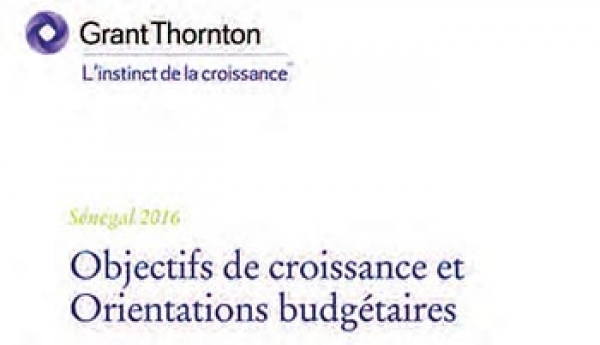 Émergence - Insuffisance des réformes : Le Pse sous la critique de Grant Thornton Émergence - Insuffisance des réformes : Le Pse sous la critique de Grant Thornton