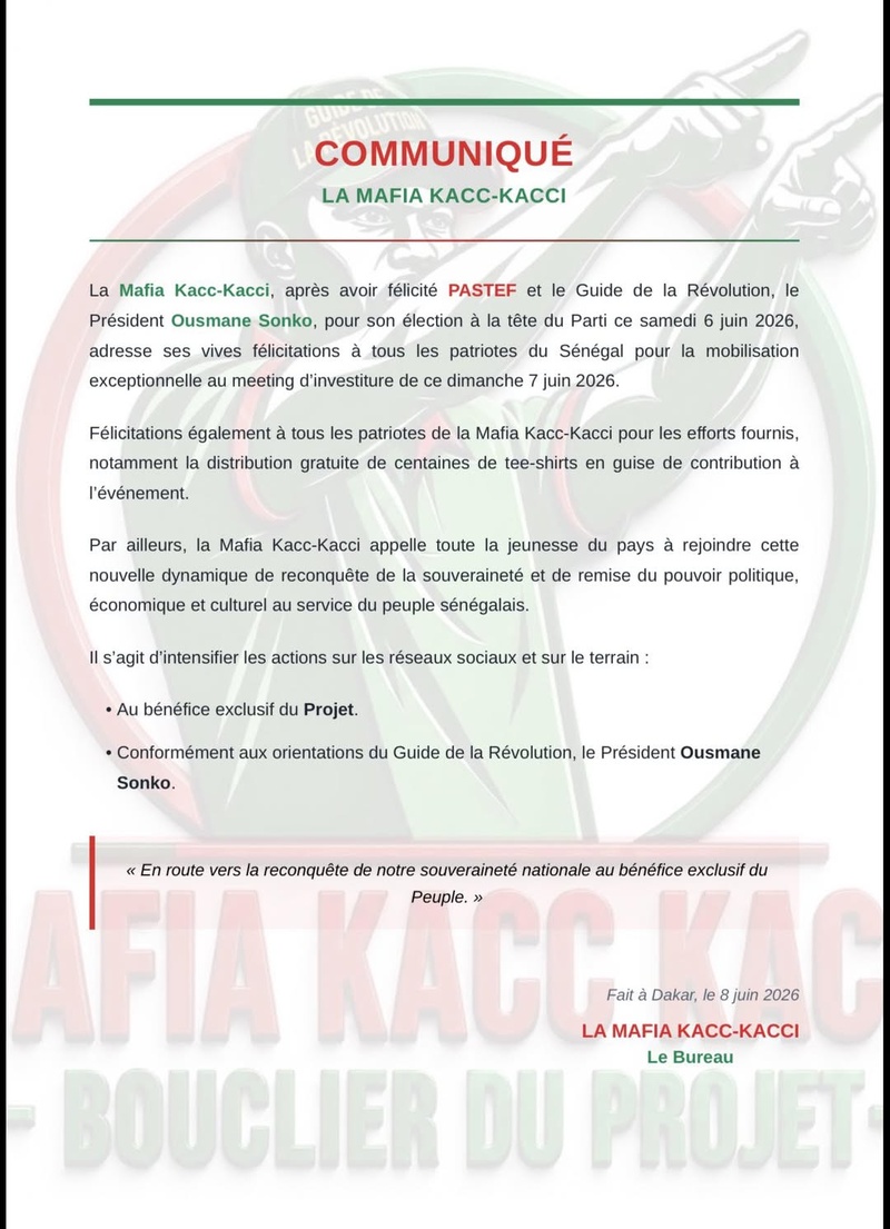 Après le Congrès et la Journée d’investiture de SONKO, la "MAFIA KACC-KACCI" appelle à la mobilisation de la Jeunesse pour des actions sur le terrain Après le Congrès et la Journée d’investiture de SONKO, la "MAFIA KACC-KACCI" appelle à la mobilisation de la Jeunesse pour des actions sur le terrain