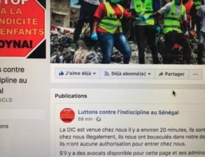 La DIC perquisitionne le domicile de l’administrateur de la page « Luttons Contre l’Indiscipline au Sénégal »