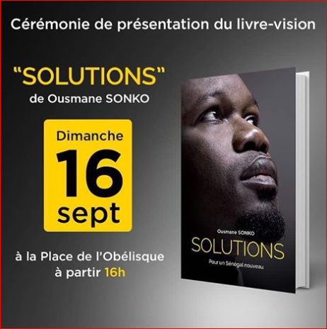 Ousmane Sonko présente « SOLUTIONS » son nouveau livre pour le Sénégal… Ousmane Sonko présente « SOLUTIONS » son nouveau livre pour le Sénégal…
