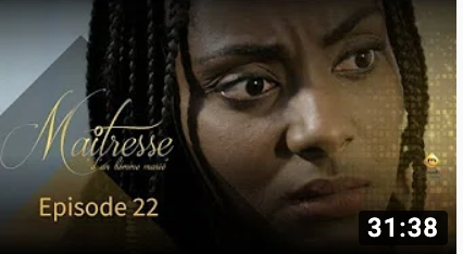 Série - Maitresse d'un homme marié - Episode 22 Série - Maitresse d'un homme marié - Episode 22