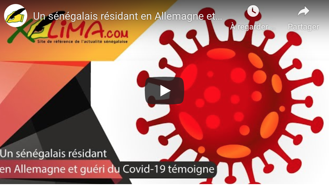 VIDEO - Un Sénégalais résidant en Allemagne et guéri du Covid-19, témoigne