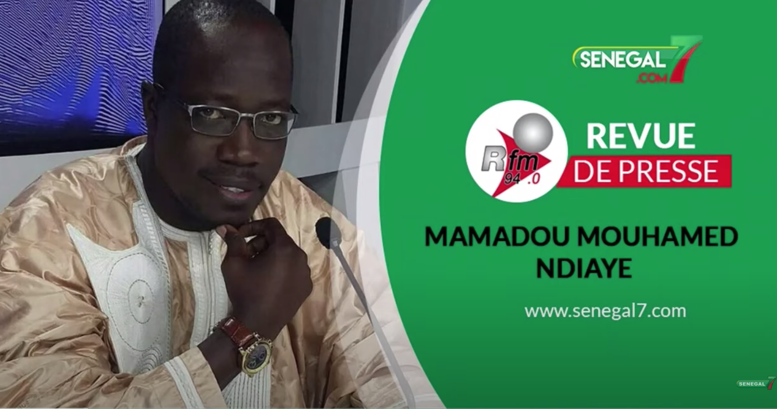 Revue de presse (wolof) Rfm du Lundi 06 septembre 2021 avec Mamadou Mouhamed Ndiaye