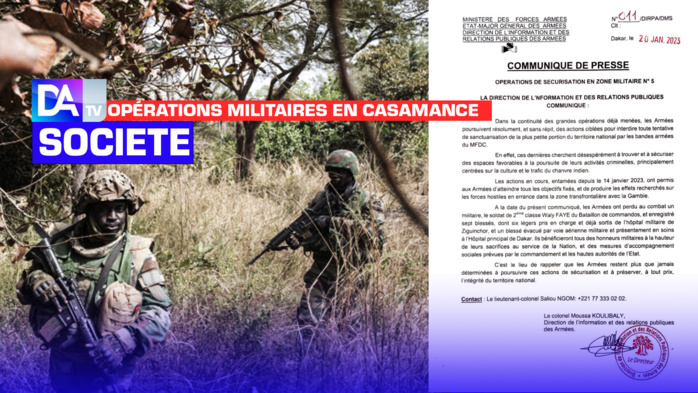 Opérations militaires en Casamance : L’Armée confirme le décès d’un commando et fait état de sept blessés