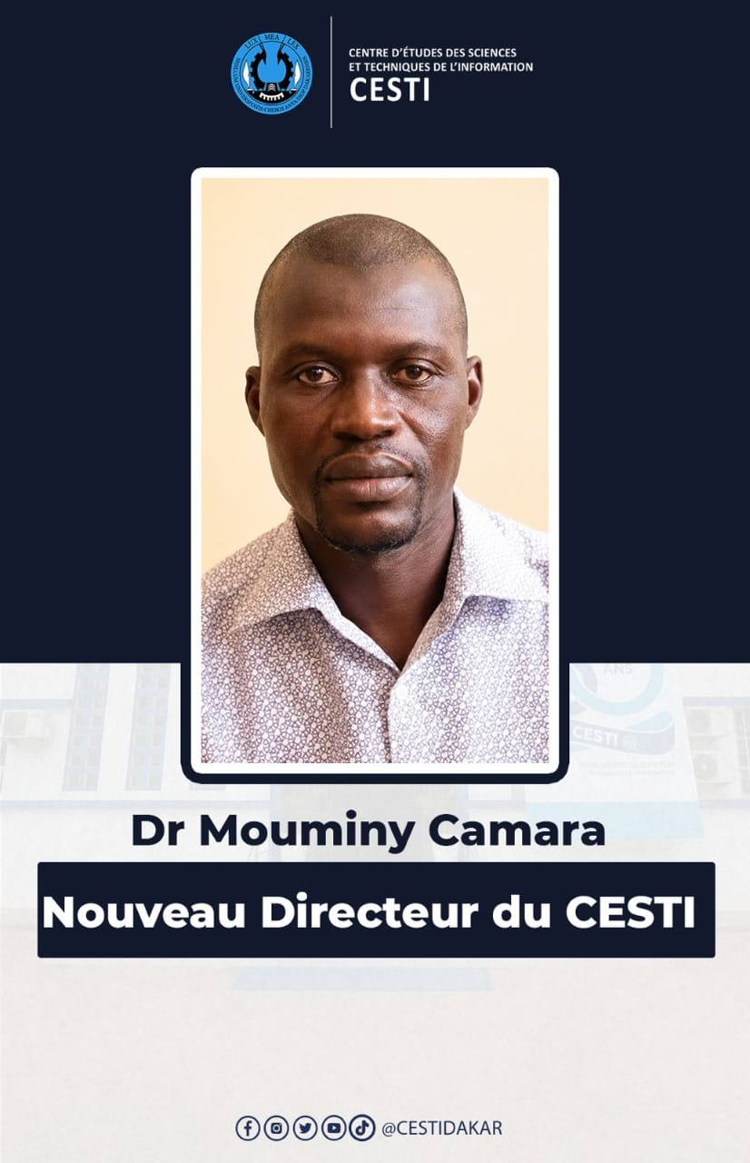 UCAD : Dr MOUMINY CAMARA, NOUVEAU DIRECTEUR DU CESTI