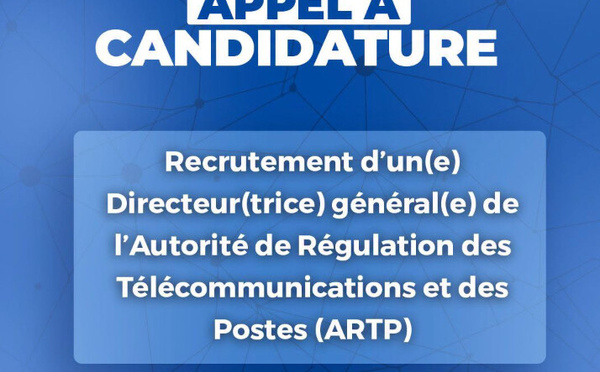 Renouvellement à la Direction de l'ARTP : les clarifications de la Présidence de la République