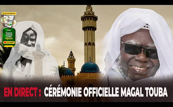 📍DIRECT TOUBA | CÉRÉMONIE OFFICIELLE DU GRAND MAGAL DE TOUBA 2026 - LUNDI 03 AOÛT 2026
