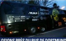 Ce que l'on sait des explosions qui ont visé le bus de l'équipe de fooball de Dortmund