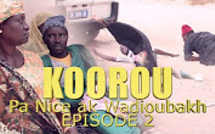 Koorou Pa Nice ak Wadioubakh Episode 2