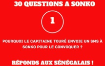 30 QUESTIONS A OUSMANE SONKO ET AU CAPITAINE TOURE