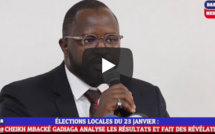 ÉLECTIONS LOCALES DU 23 JANVIER: CHEIKH MBACKÉ GADIAGA ANALYSE LES RÉSULTATS ET FAIT DES RÉVÉLATIONS