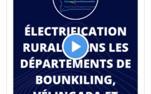 Electrification rurale dans les départements de Bounkiling, Vélingara et Mbirkilane.