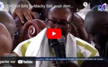 CHEIKH BASS RÉVÈLE - « Le Président Macky Sall avait demandé au Khalife de lui laisser la charge de construire l’Université entièrement même si cela devait coûter 40 milliards »