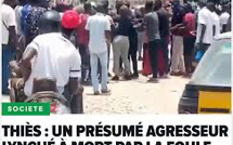 Thiès : Un présumé agresseur lynché à mort par la foule